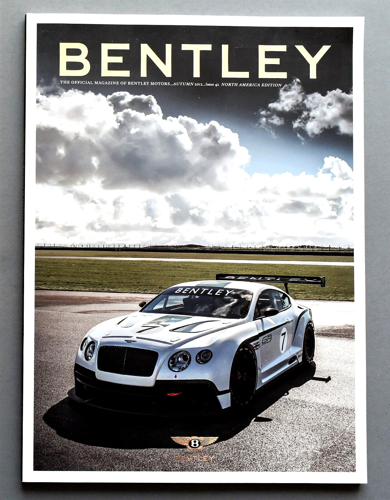 2012 BENTLEY MAGAZINE #42 ~ THE CONTINENTAL GT~LIVE THE AMAZING LIFE ~ 92 PAGES