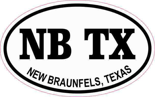 4in x 2.5in Oval NB TX New Braunfels Sticker Car Truck Vehicle Bumper Decal