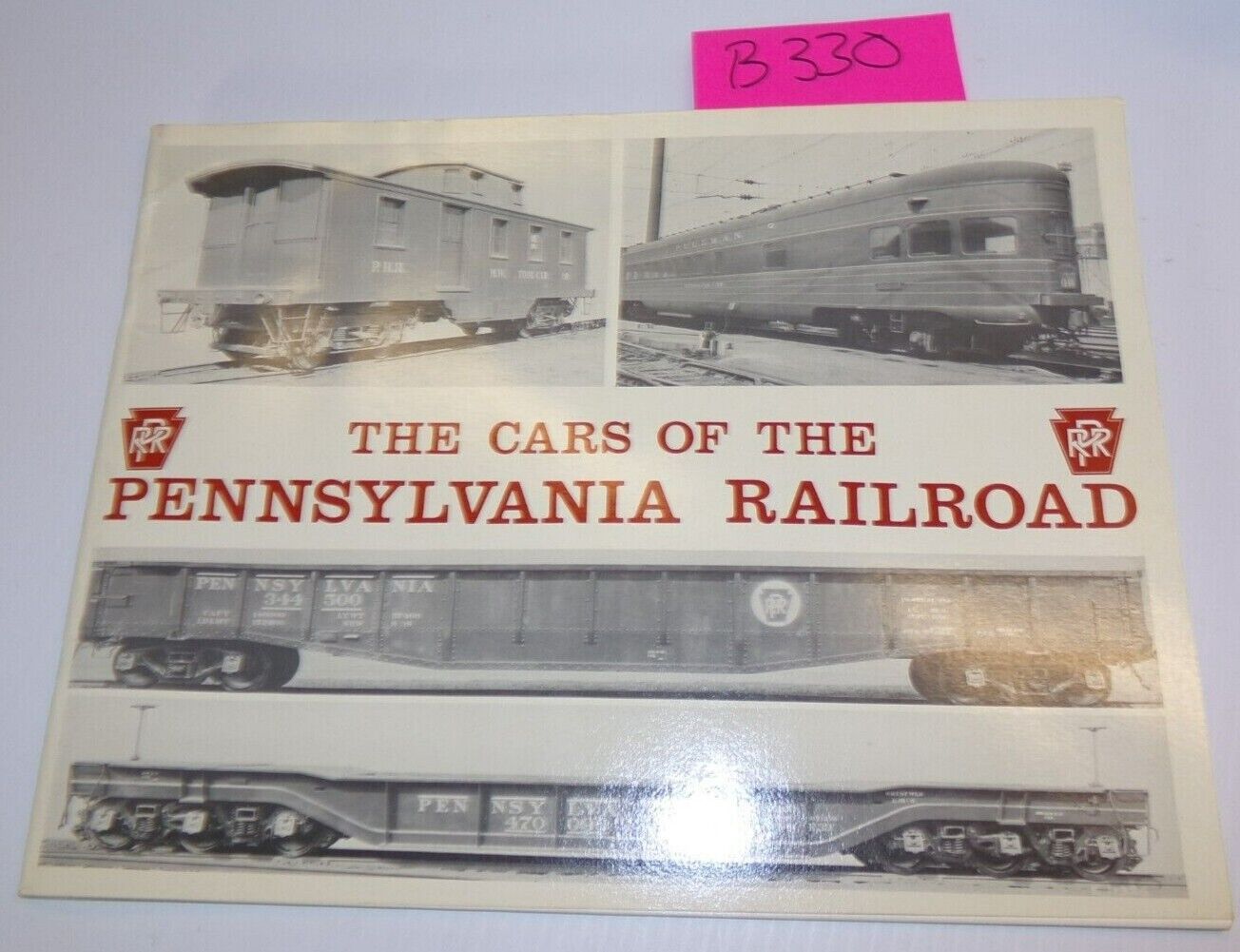 The Cars of the Pennsylvania Railroad Wayner Publications