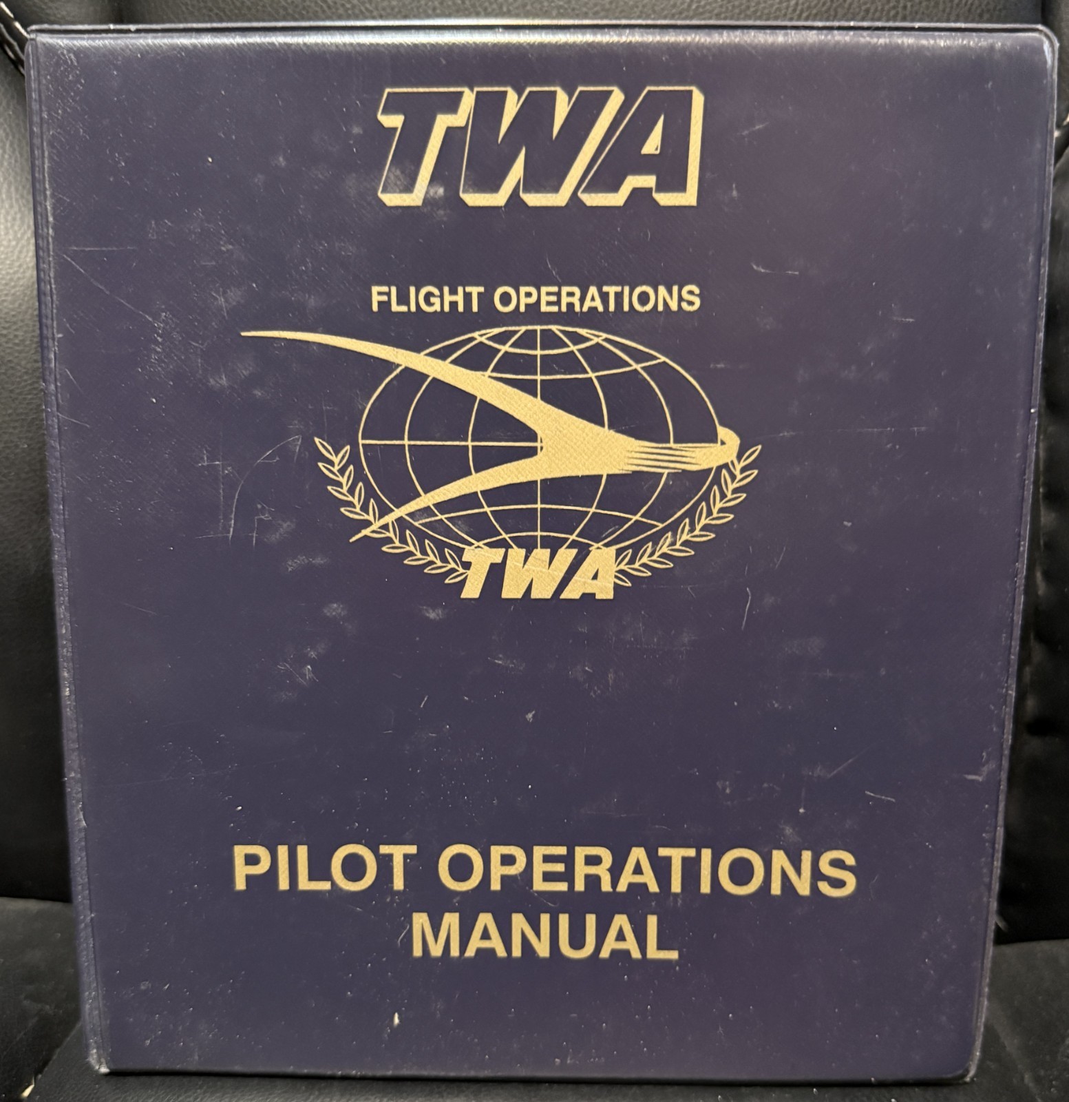TWA Flight Operations - Pilot Operations Manual (Binder) TWA Flight Operations - Pilot Operations Manual (Binder)