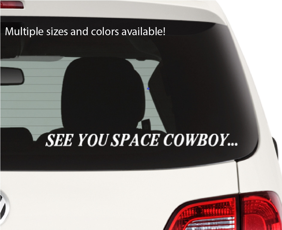 Cowboy Bebop See You Space Cowboy vinyl sticker
