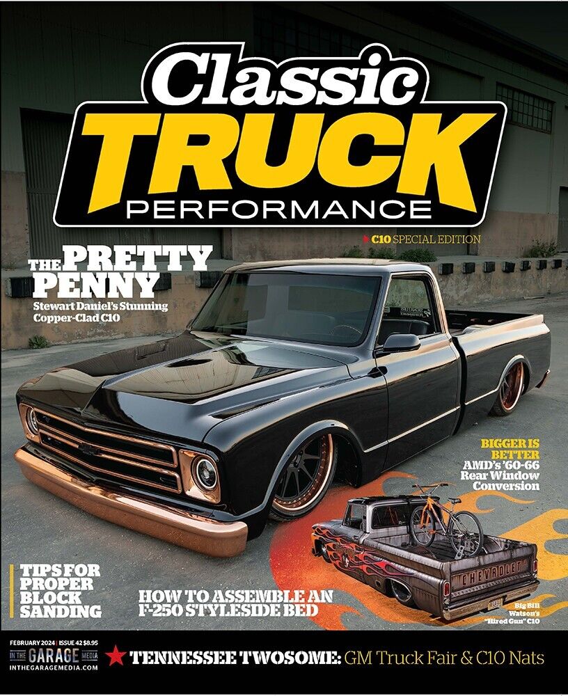 Classic Truck Performance Magazine Issue #42 February 2024 - New