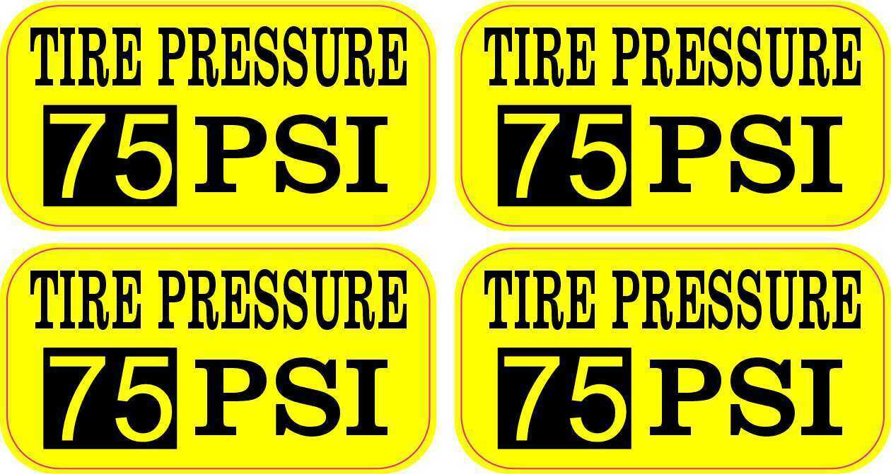 2in x 1in Yellow Tire Pressure 75 PSI Vinyl Stickers Car Truck Vehicle Decal