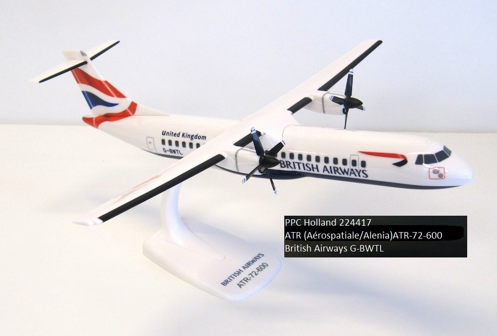 PPC 224417 1:100 ATR72-600 British Airways G-BWTL Plastic Push-Fit *SALE* PPC 224417 1:100 ATR72-600 British Airways G-BWTL Plastic Push-Fit *SALE*