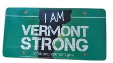 REPRODUCTION REPLICA I Am Vermont Strong License Plate NOT FOR ROAD USE picture