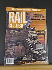 Rail Classics Magazine 1983 January V12#1 Interurban Air Force RR L&N 2-8-4 Chic picture