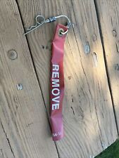 REMOVE BEFORE FLIGHT Tag FROM THE US MILITARY TAKEN FROM A HUEY HELICOPTER picture