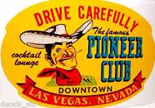 Pioneer Club Las Vegas Vintage Style Travel Decal / Vinyl Sticker, Luggage Label picture