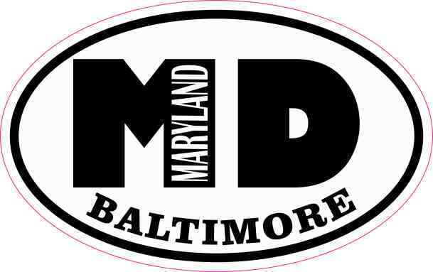 4in x 2.5in Oval MD Baltimore Maryland Sticker Car Truck Vehicle Bumper Decal