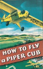How to Fly a Piper Cub – 1946 Booklet – 31 Pages – Excellent Condition picture