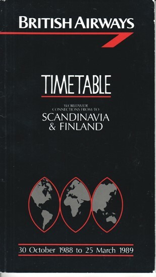 British Airways timetable 1988/10/30 regional edition for Scandinavia & Finland British Airways timetable 1988/10/30 regional edition for Scandinavia & Finland