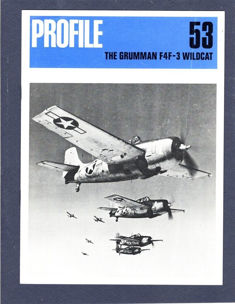 PROFILE 53 Grumman F4F Wildcat History Model Aircraft Reference Book