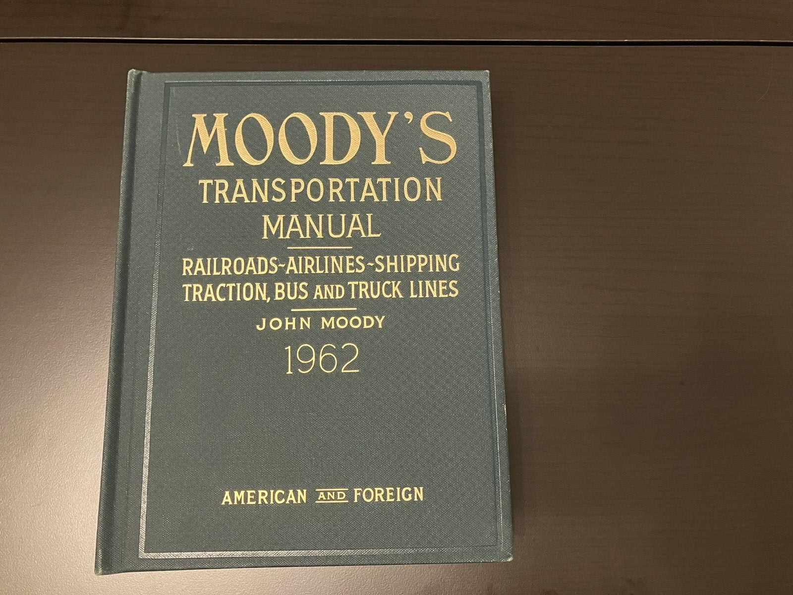 moody's Transportation Manual 1962