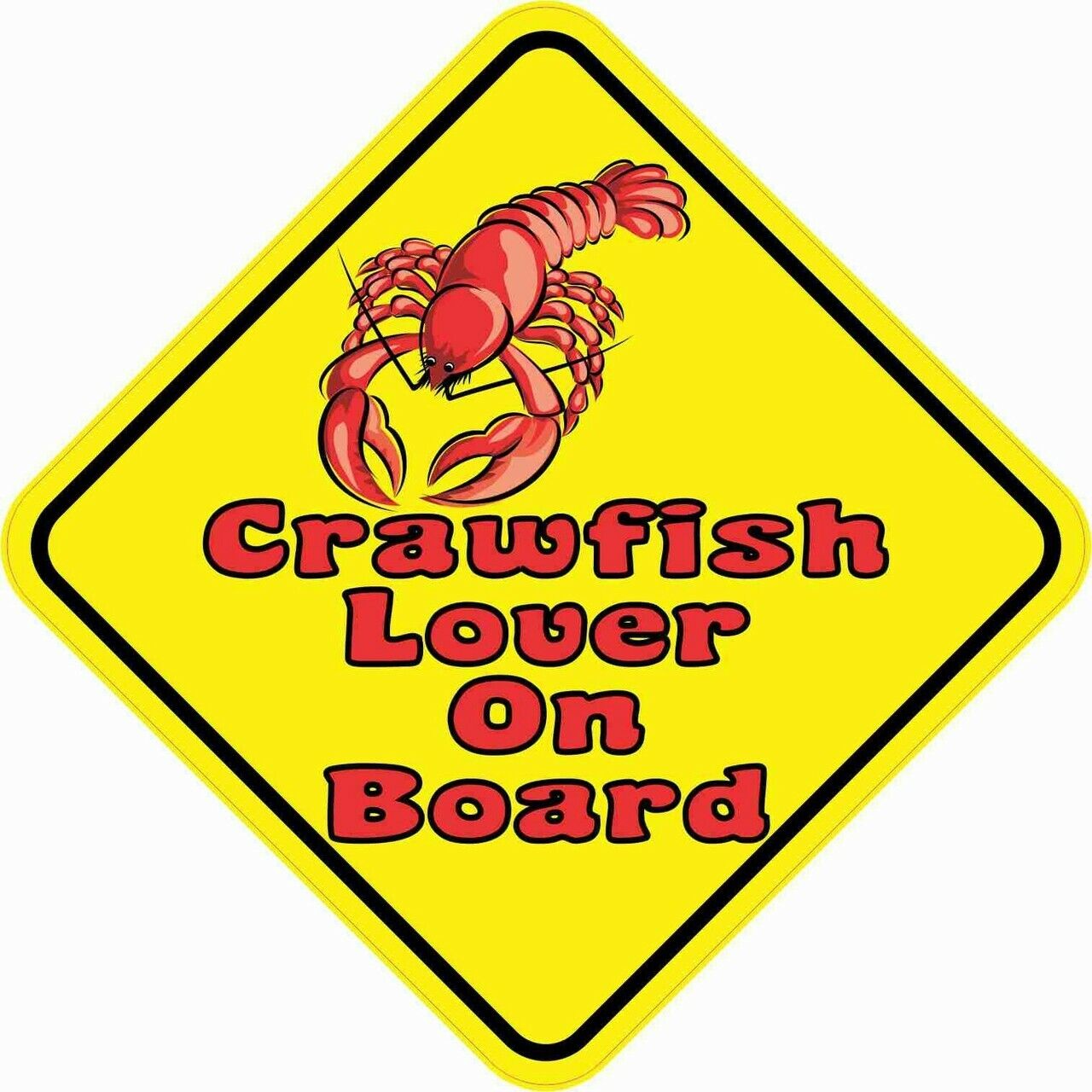 5in x 5in Crawfish Lover On Board Sticker Car Truck Vehicle Bumper Decal
