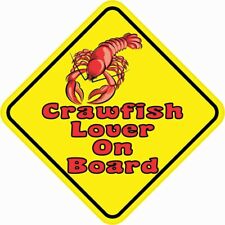 5in x 5in Crawfish Lover On Board Sticker Car Truck Vehicle Bumper Decal picture