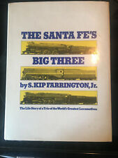 The Santa Fe's Big Three by S Kip Farrington, Jr. ex-Library copy good condition picture