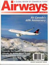 Airways Magazine Feburary 1998 - Air Canada Airbus A340-300 on the Cover picture