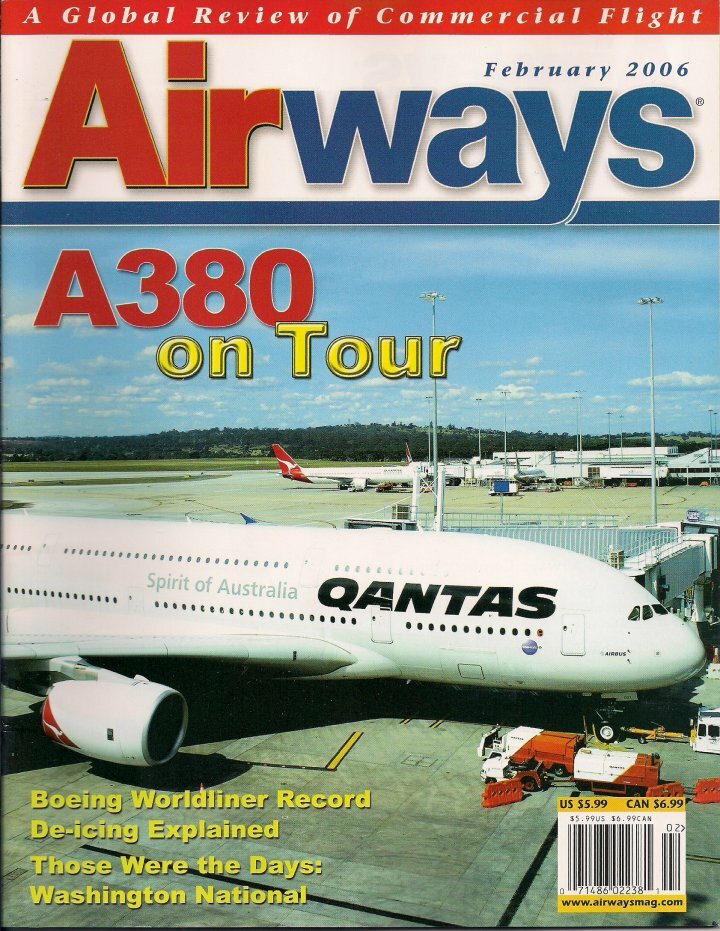 Airways Magazine February 2006 - Qantas Airbus A380 Cover Airways Magazine February 2006 - Qantas Airbus A380 Cover