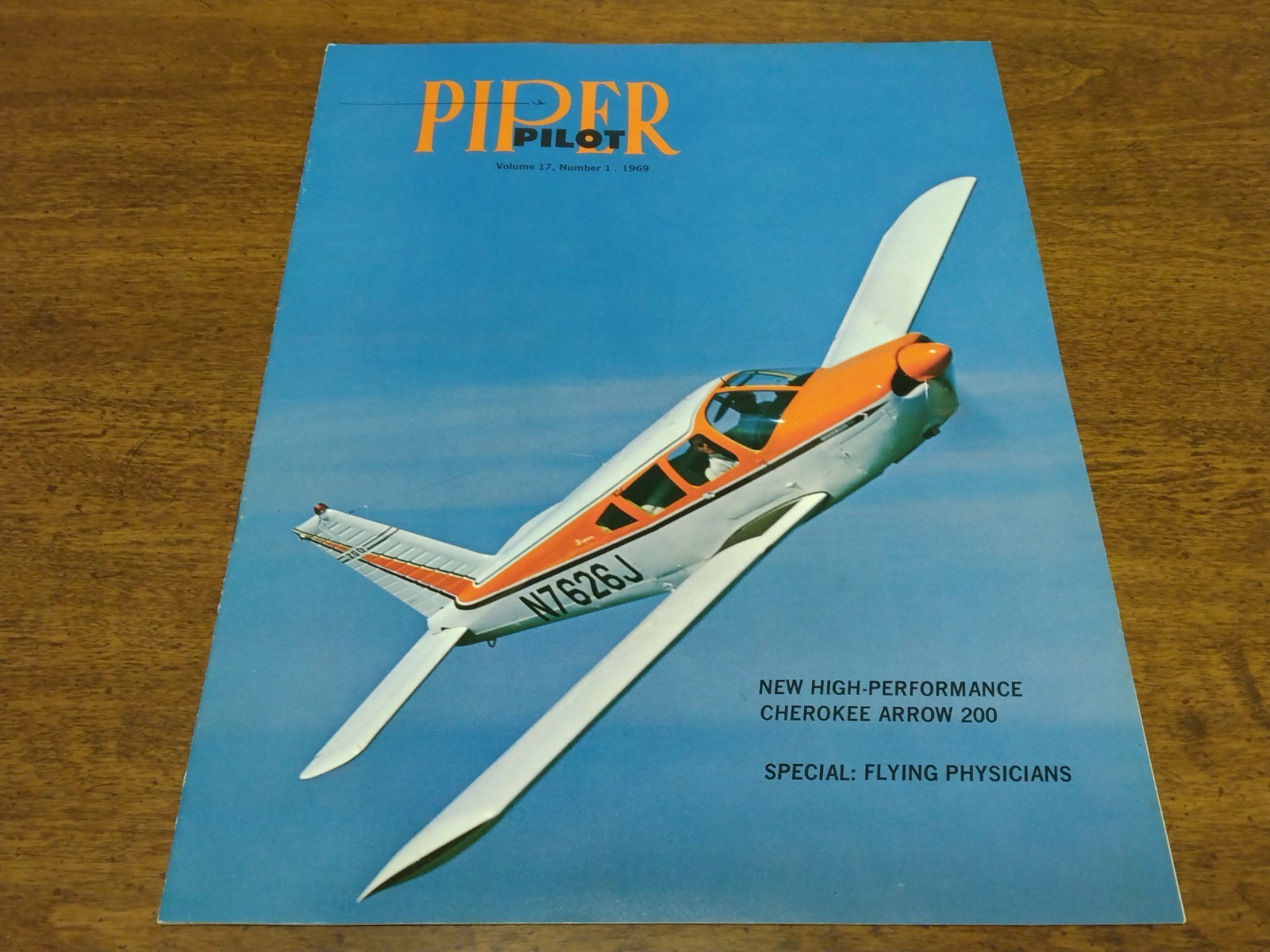 Piper Pilot 1969 Cherokee Arrow 200 Brochure/Magazine Piper Pilot 1969 Cherokee Arrow 200 Brochure/Magazine