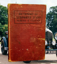Dictionary Of Automobile Terms 1913 First Edition Horseless Age Co Albert Clough picture